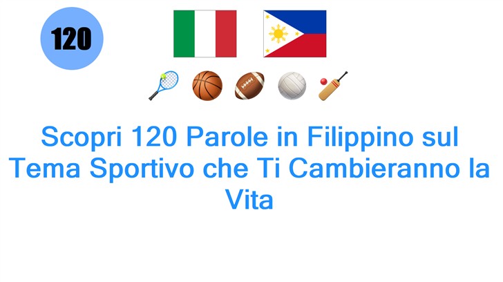 Scopri 120 Parole in Filippino sul Tema Sportivo che Ti Cambieranno la Vita